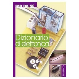 DIZIONARIO DI ELETTRONICA