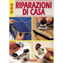 RIPARAZIONI DI CASA Edibrico